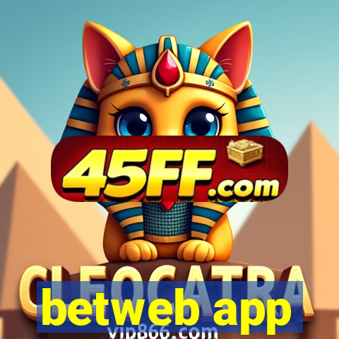 betweb app